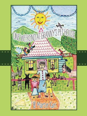 cover image of A Weekend at Granny's Pet House